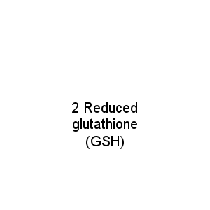 2 Reduced glutathione (GSH)